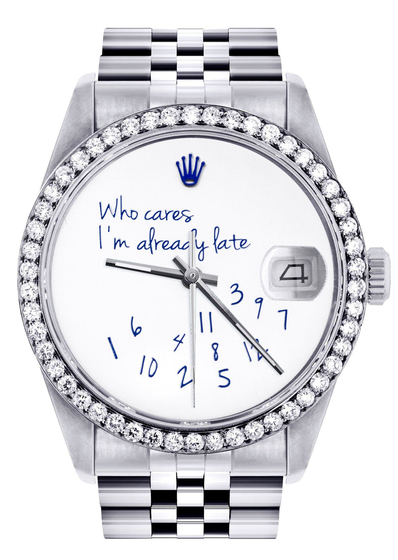 Diamond Mens Rolex Datejust Watch 16200 | 36Mm | "Who Cares I'm Already Late" Custom Dial | Jubilee Band