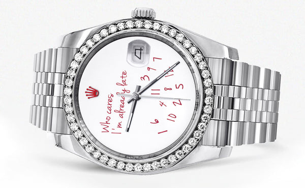 116200 | Hidden Clasp | Diamond Rolex Datejust Watch | 36Mm | "Who Cares I'm Already Late" Custom Dial | Jubilee Band